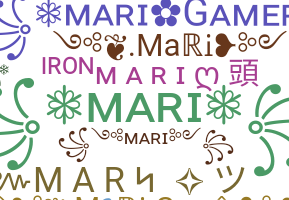 Nickname - Mari