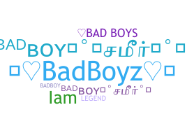 Nickname - Badboyz
