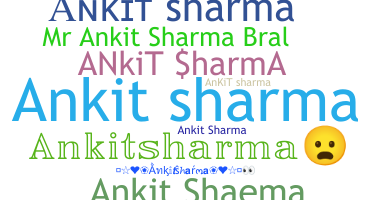 Nickname - Ankitsharma