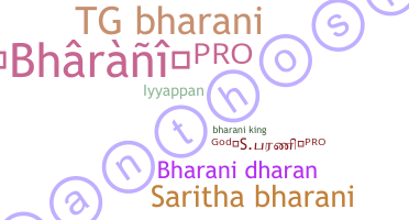 Nickname - Bharani