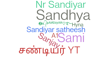 Nickname - Sandiyar