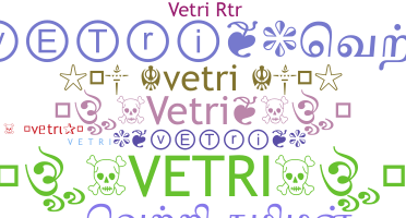 Nickname - Vetri
