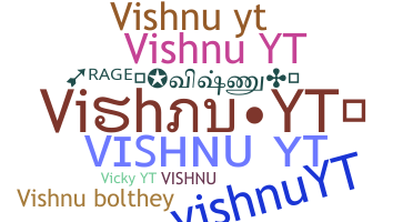 Nickname - Vishnuyt