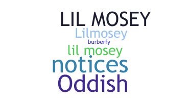 Nickname - LilMosey
