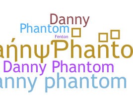 Nickname - DannyPhantom