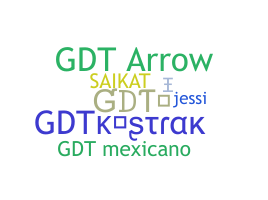 Nickname - GDT