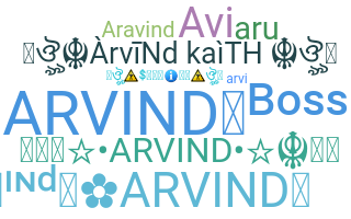 Nickname - Arvind