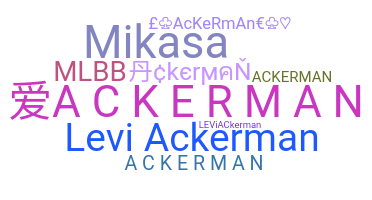 Nickname - Ackerman