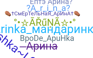 Nickname - Arina