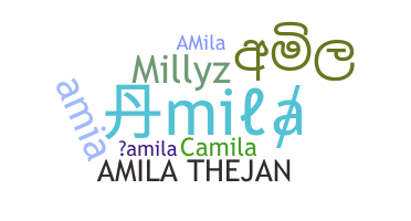 Nickname - Amila