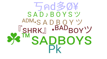 Nickname - Sadboys
