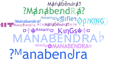 Nickname - Manabendra