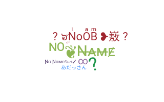 Nickname - NoName