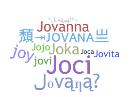 Nickname - Jovana