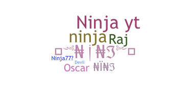 Nickname - Ninj
