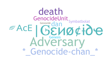 Nickname - Genocide