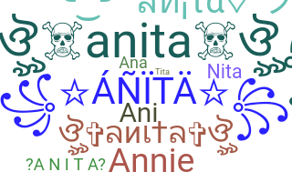Nickname - Anita