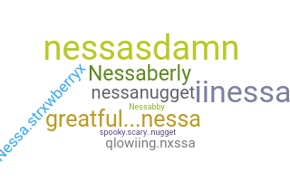 Nickname - Nessa