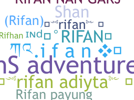 Nickname - Rifan