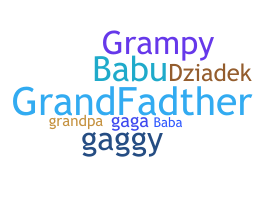 Nickname - Grandfather