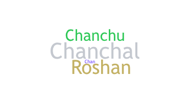 Nickname - Chanchal