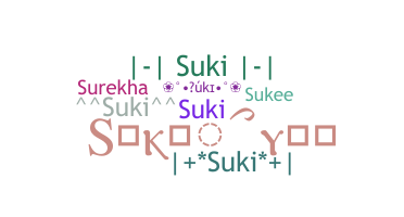 Nickname - SuKi