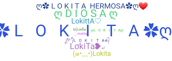 Nickname - Lokita