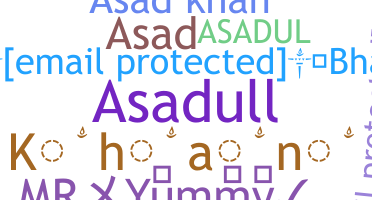 Nickname - Asadul