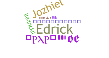 Nickname - edrick