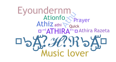 Nickname - Athira