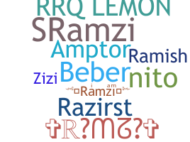 Nickname - Ramzi