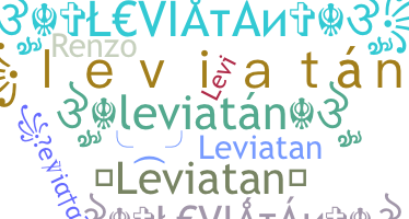 Nickname - Leviatan