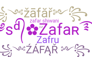 Nickname - Zafar