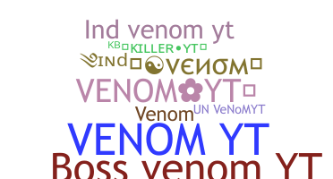 Nickname - VenomYT