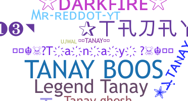 Nickname - Tanay