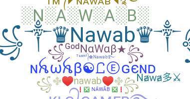 Nickname - Nawab