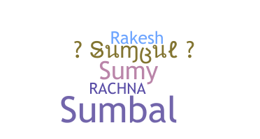 Nickname - Sumbul