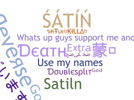 Nickname - Satin
