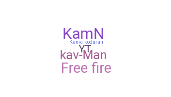 Nickname - Kaman