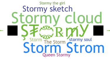 Nickname - Stormy