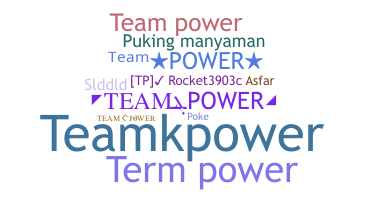 Nickname - TeamPower