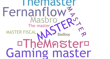 Nickname - TheMaster