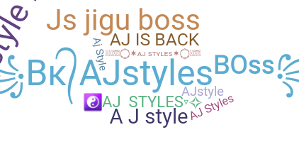 Nickname - AjStyles