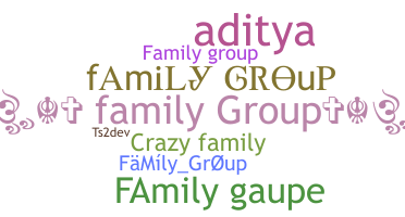 Nickname - FamilyGroup