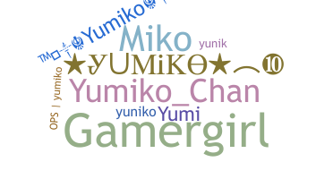 Nickname - Yumiko