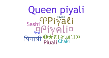 Nickname - Piyali