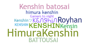 Nickname - Kenshin