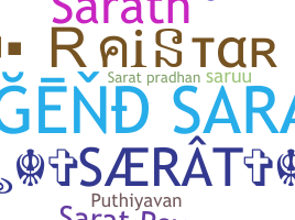 Nickname - Sarat