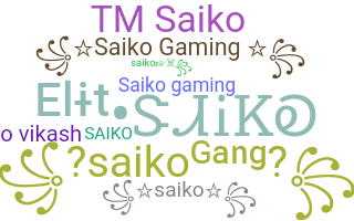 Nickname - Saiko
