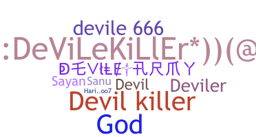 Nickname - Devile